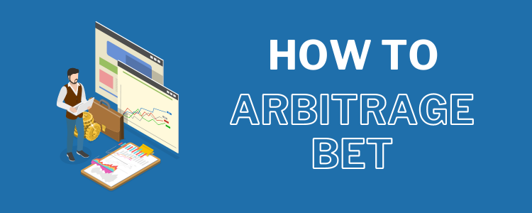 How to arbitrage bet